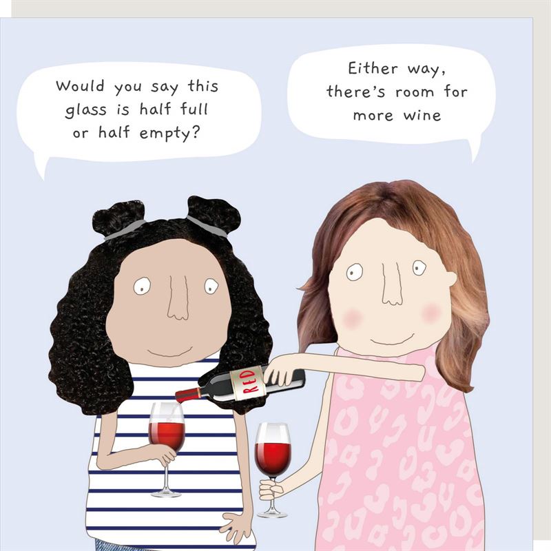 Rosie Made A Thing - More Wine - Humour Card