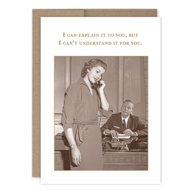 Shannon Martin - I Can Explain It To You - Birthday Card