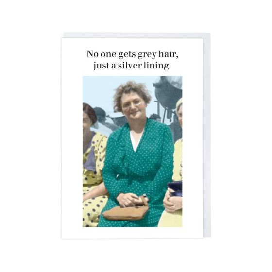Cath Tate - Silver Lining - Humour Card